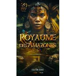 Le Royaume des Amazones le 28 février 2025