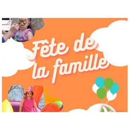 Fête de la Famille 2025 -- Dimanche 22 Juin 2025